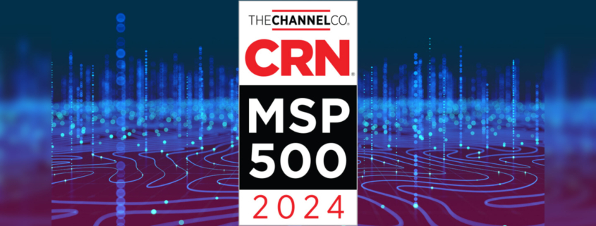 CRN MSP 500 2024 award logo on a background featuring an abstract digital landscape with glowing blue dots rising from concentric red digital waves, symbolizing connectivity and advanced technology.
